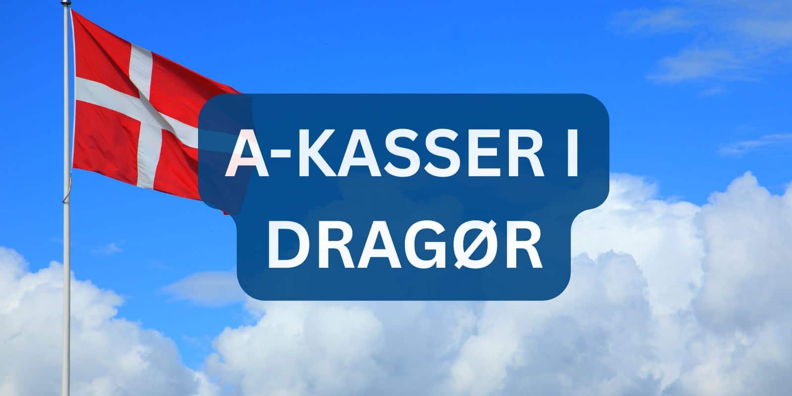A-kasser i Dragør A-kasser i Dragør