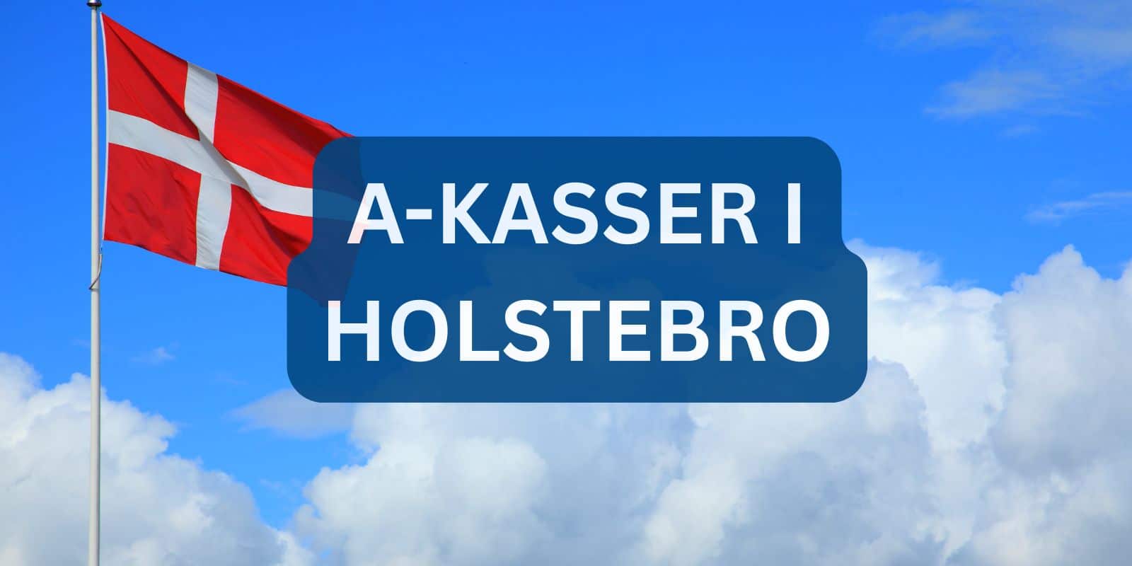A-kasser i Holstebro