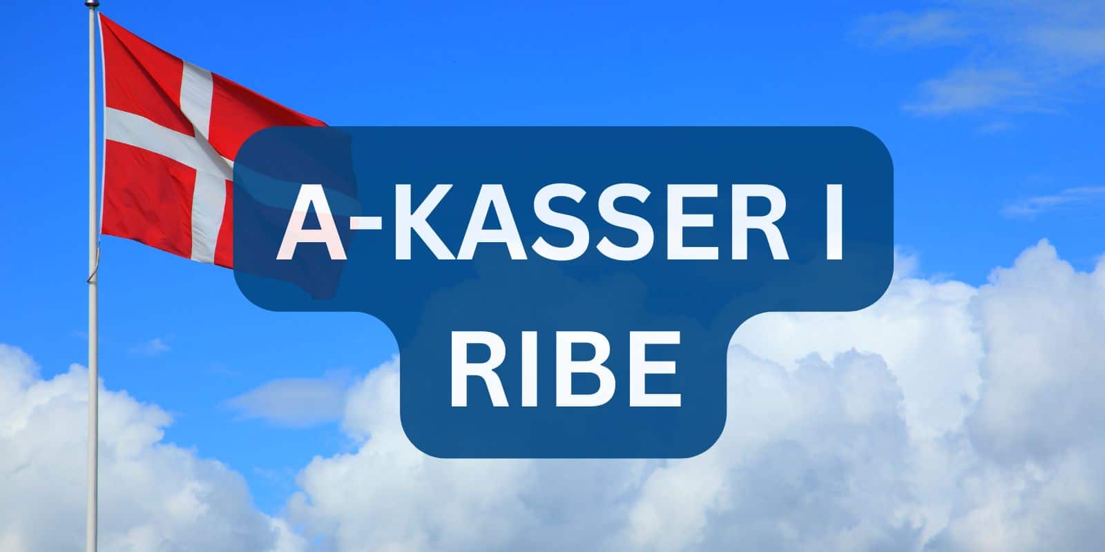 A-kasser i Ribe A-kasser i Ribe
